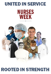 Nurses Week: United in Service Rooted in Strength