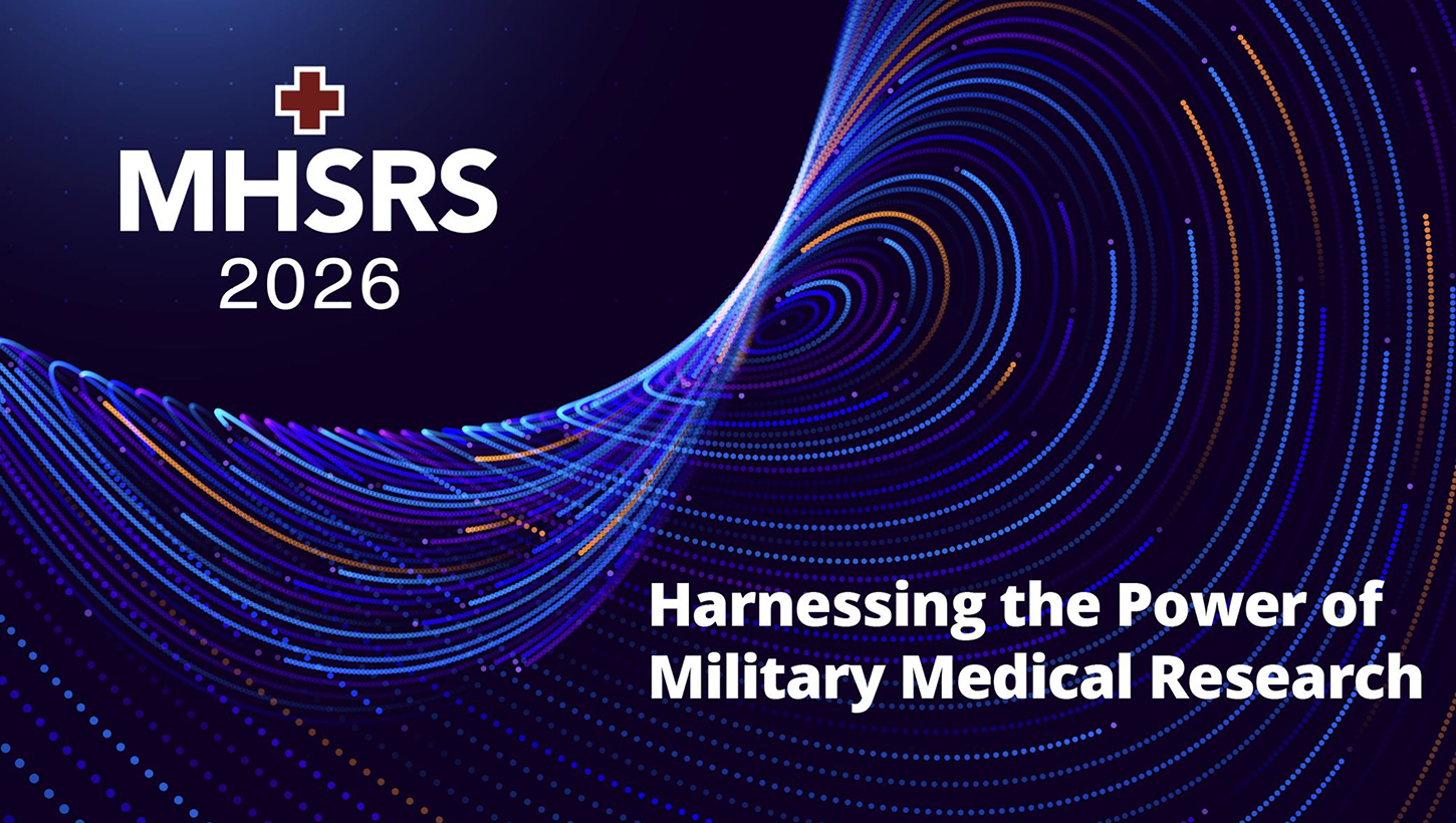 Image of Registration opens for the 2026 Military Health System Research Symposium.