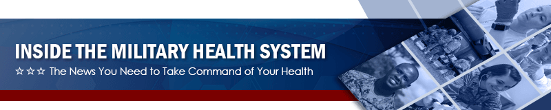 Inside the Military Health System: The News You Need to Take Command of Your Health