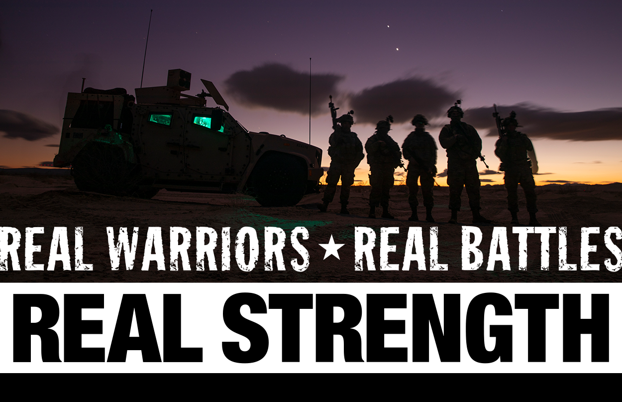 Real Warriors - Real Battles - Real Strength