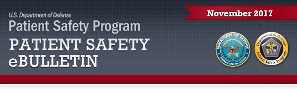 Patient Safety Program November 2017 eBulletin Banner