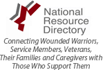 National Resource Directory; Connecting Wounded Warriors, Service Members, Veterans, Their Families and Caregivers with Those Who Support Them