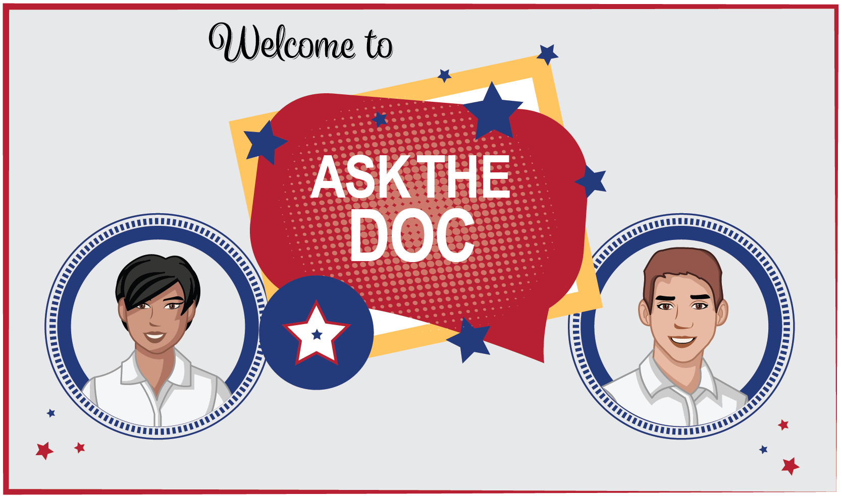 Welcome to Ask the Doc