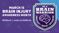 Brain Injury Awareness Month: Main Graphic