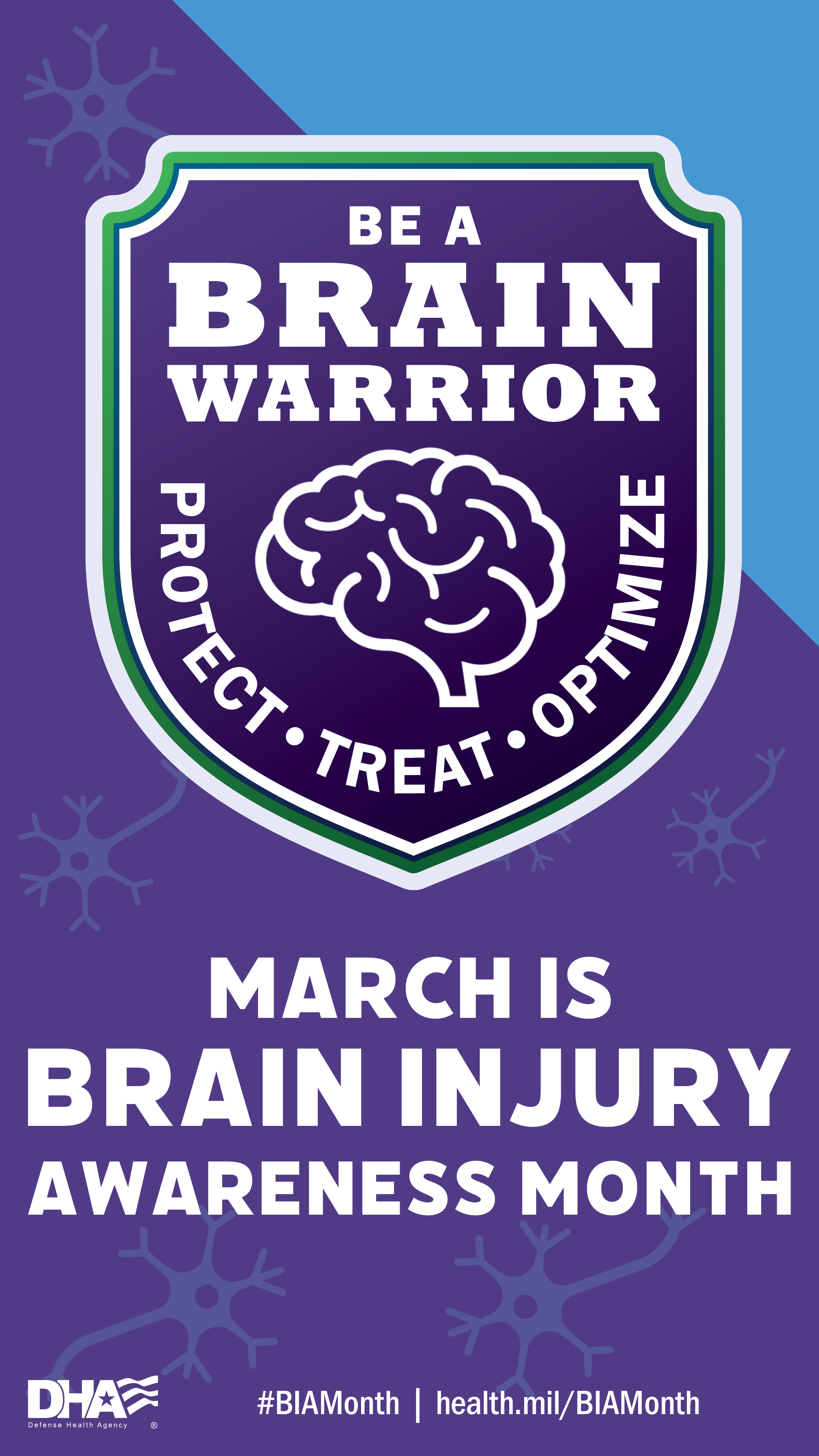 Link to Infographic: Be a Brain Warrior. March is Brain Injury Awareness Month