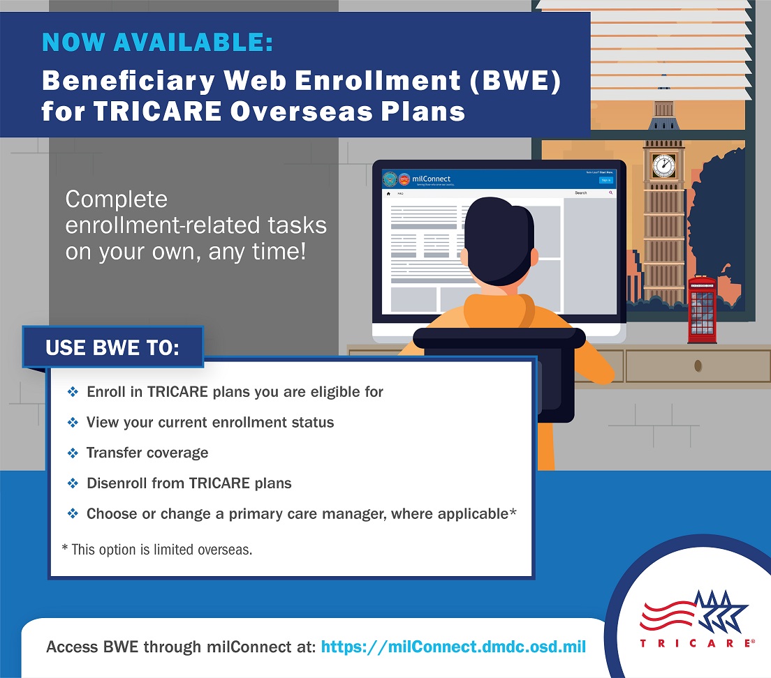 Square social media graphic featuring an image of a man at his computer, explaining that Beneficiary Web Enrollment BWE is now available for TRICARE Overseas beneficiaries to complete enrollment-related tasks online.