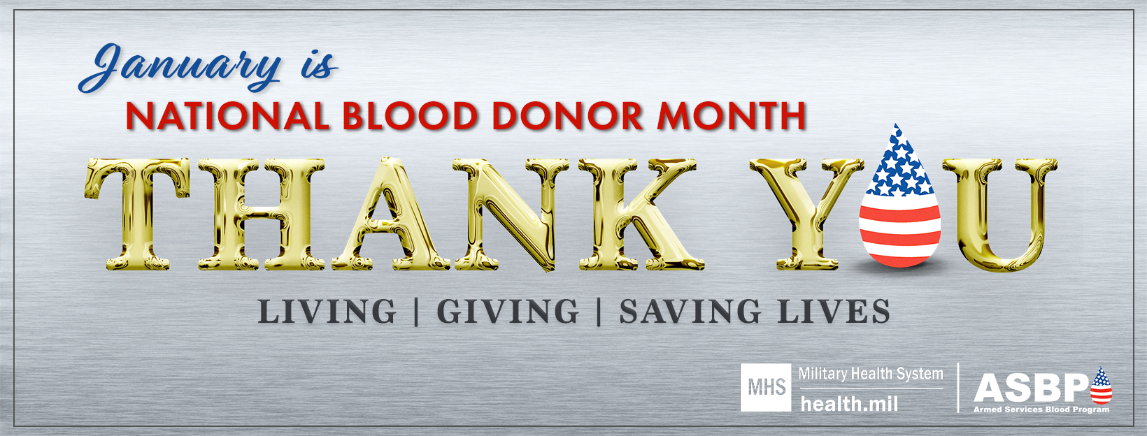 Link to Infographic:  January is National Blood Donor Month. Thank You. Living. Giving. Saving Lives.