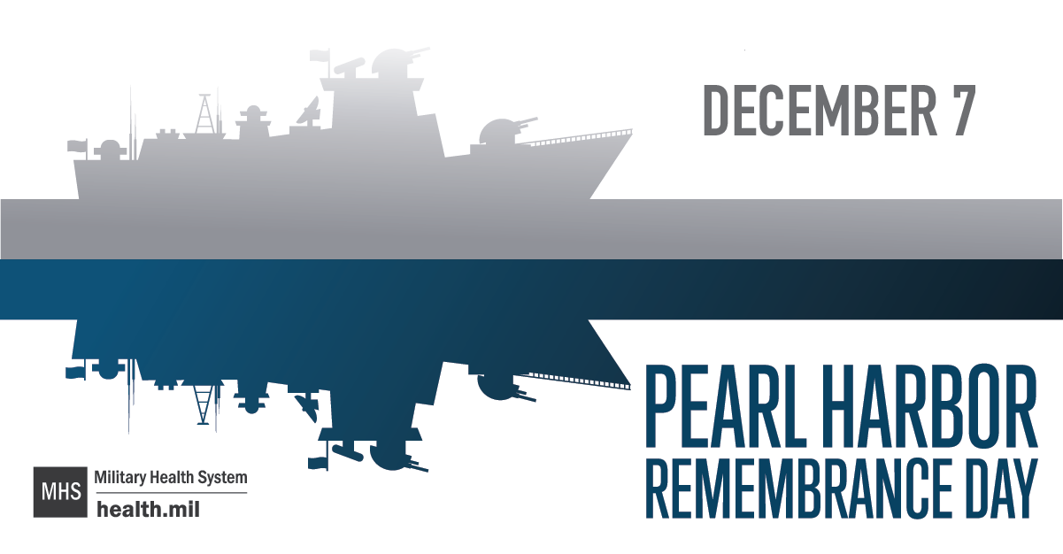December 7 - Pearl Harbor Remembrance Day
