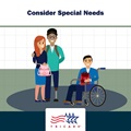 Prepare Early: Consider Special Needs