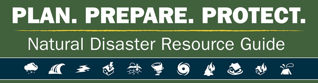 Homepage banner with text "PLAN.PREPARE.PROTECT. Natural Disaster Resource Guide"