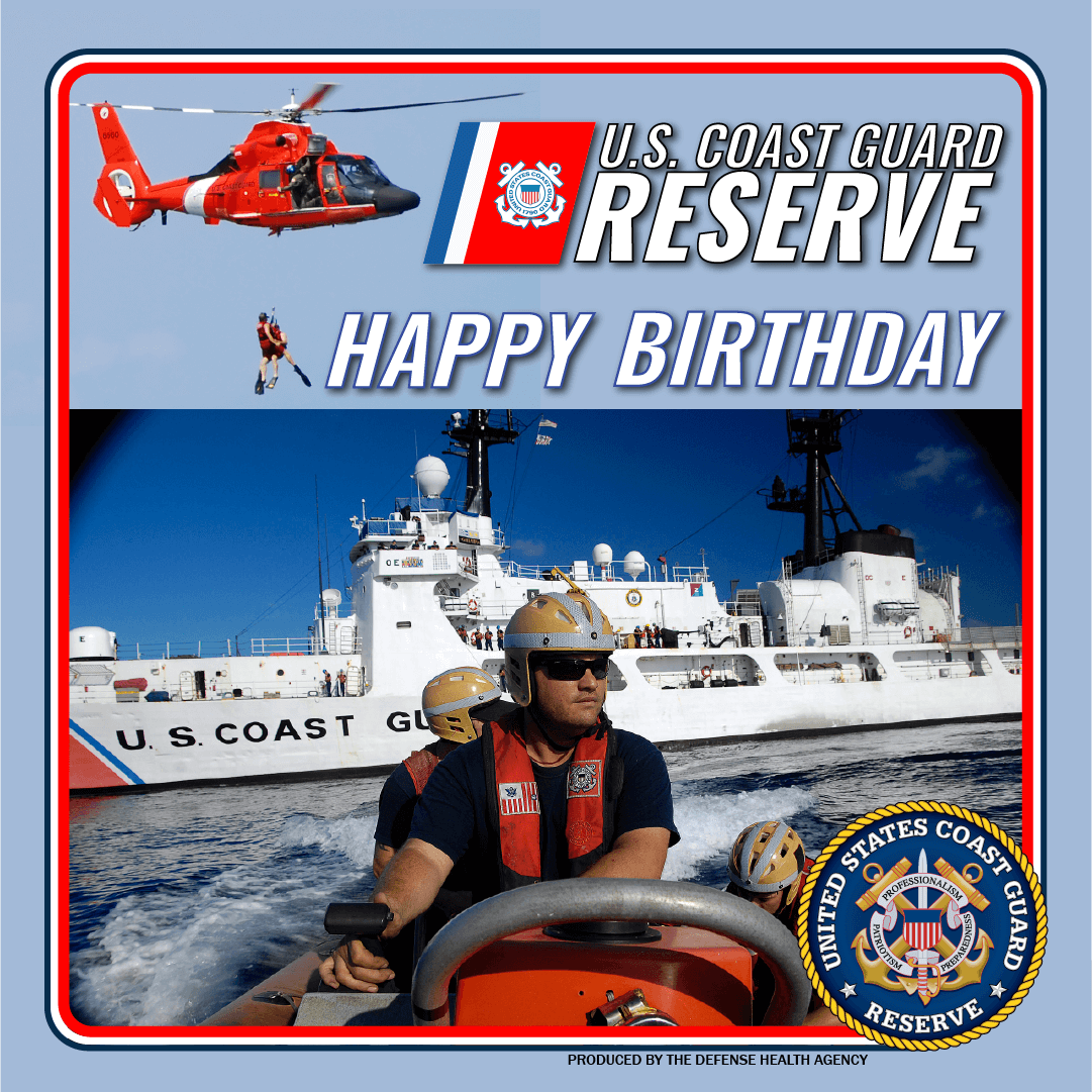 U.S. Coast Guard Reserve - Happy Birthd