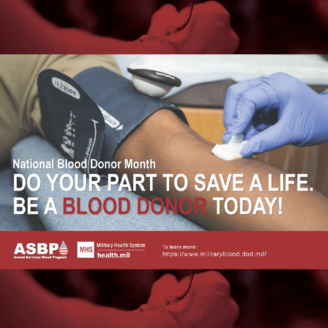 National Blood Donor Month - Do Your Part To Save A Life Be A Blood Donor Today!