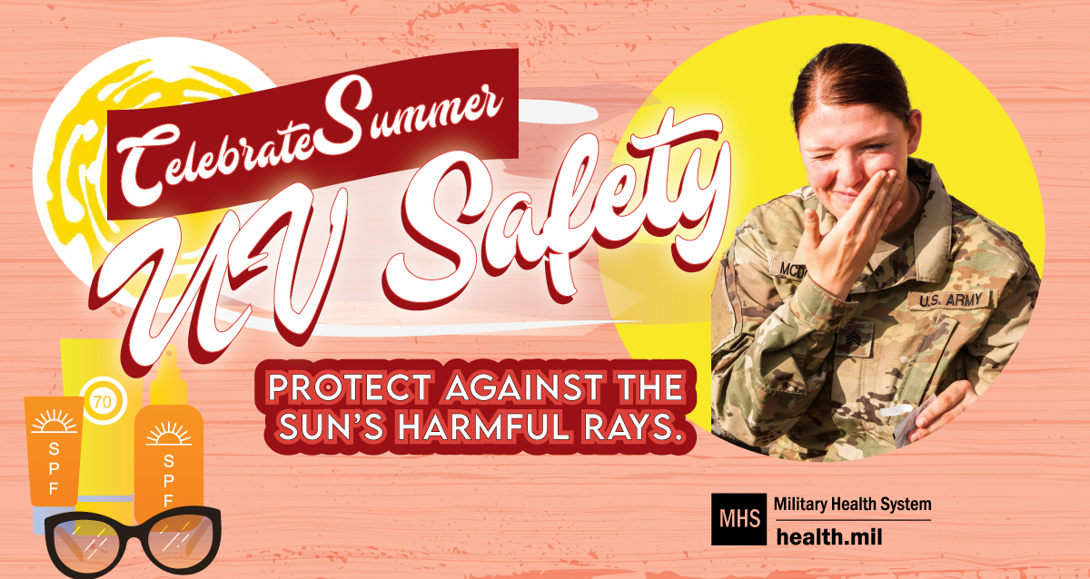 Social media graphic on U.V. safety showing a service member putting on sunblock