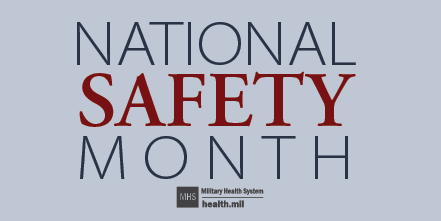 Social media graphic for National Safety Month