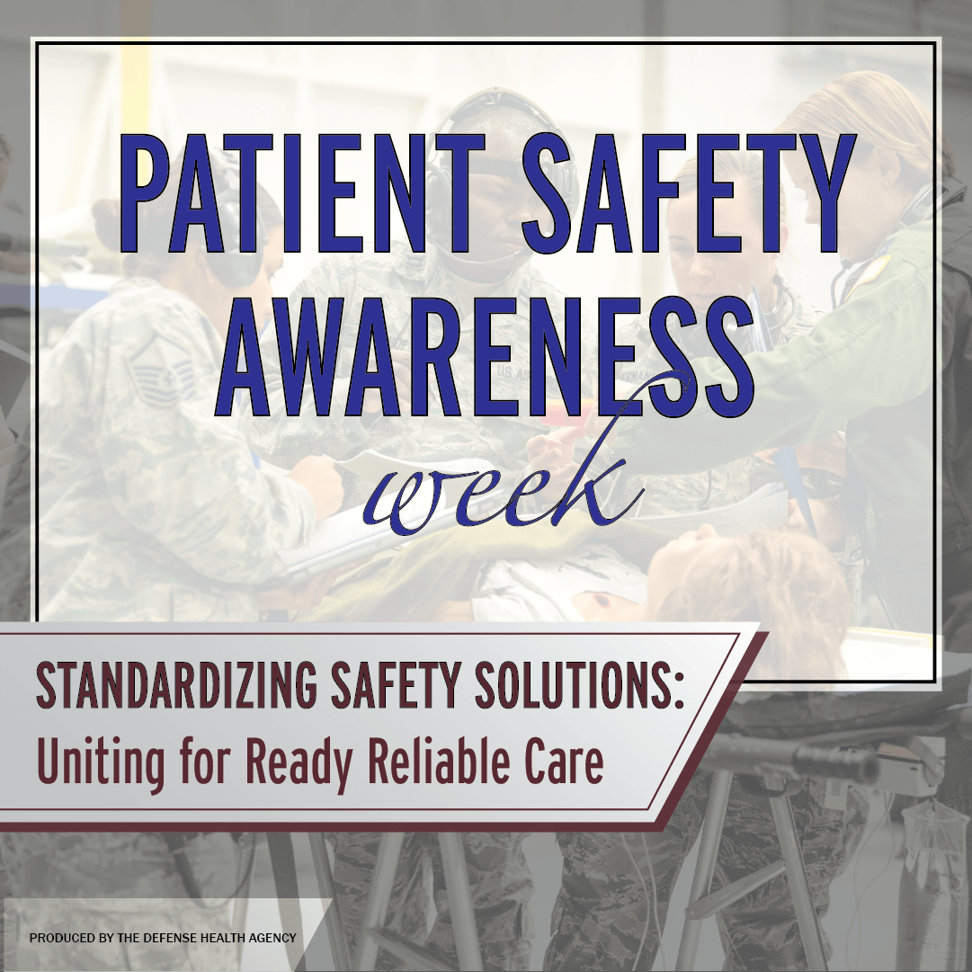 Link to Infographic: Patient Safety Awareness Week. Standardizing Safety Solutions, Uniting for Ready Reliable Care