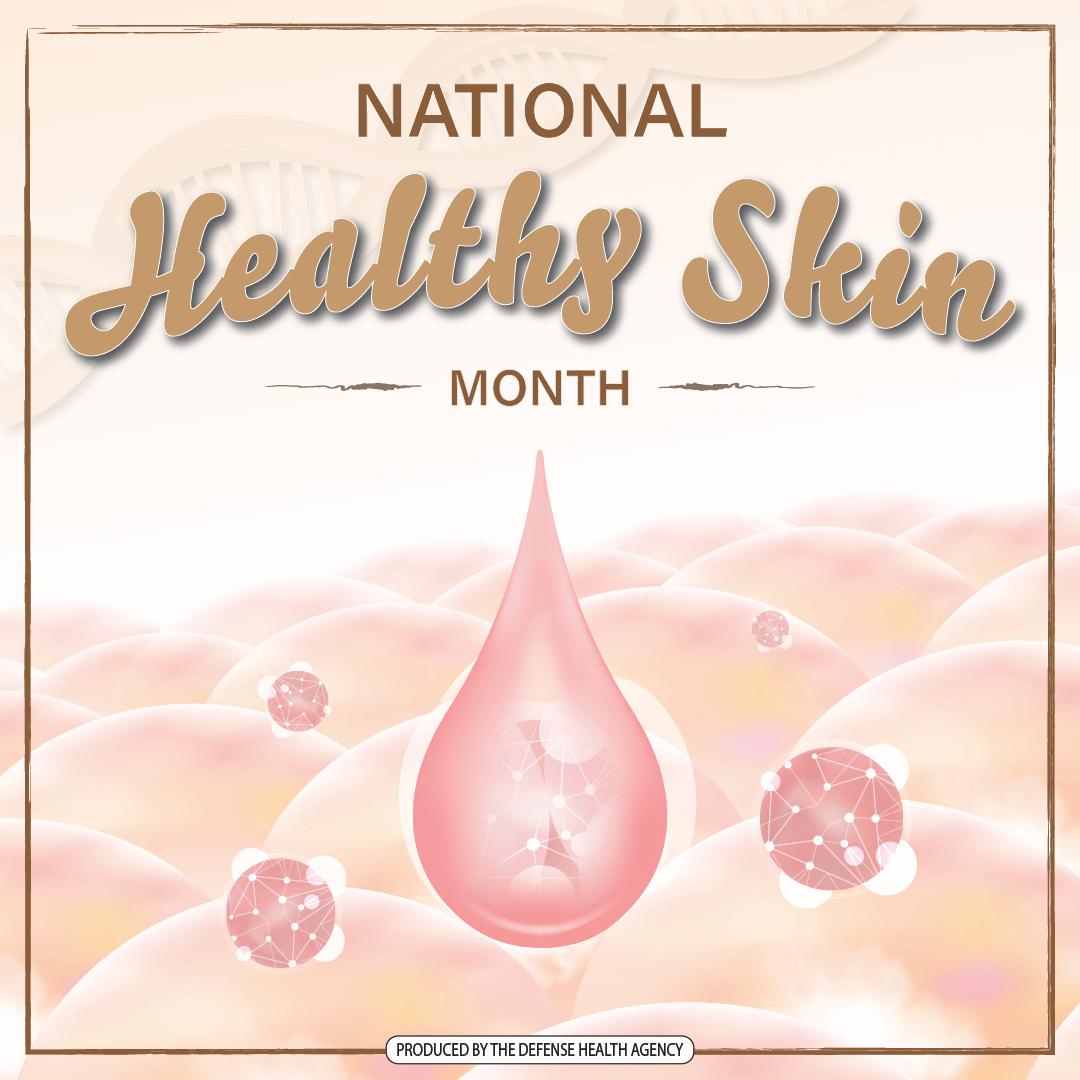 National Healthy Skin Month 