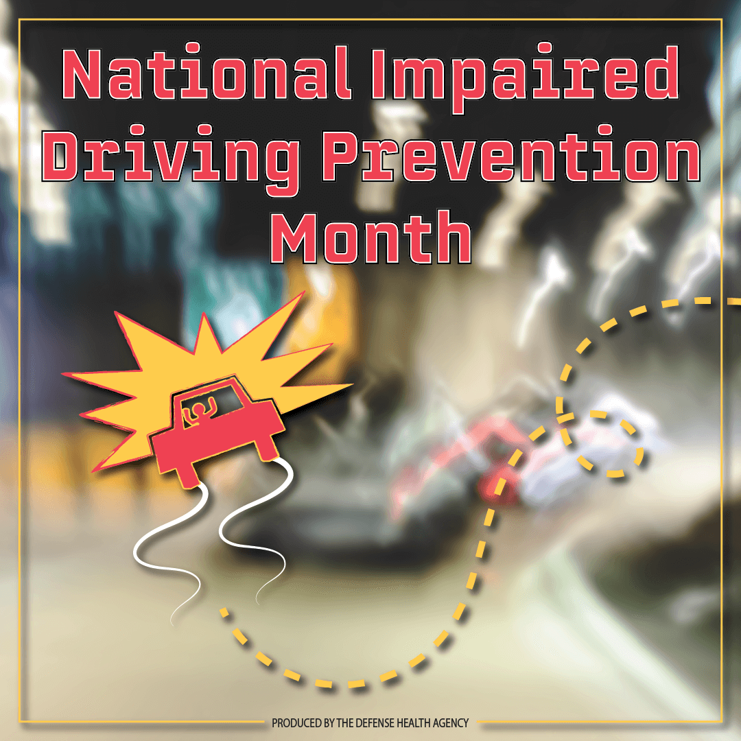 National Impaired Driver Prevention Month 