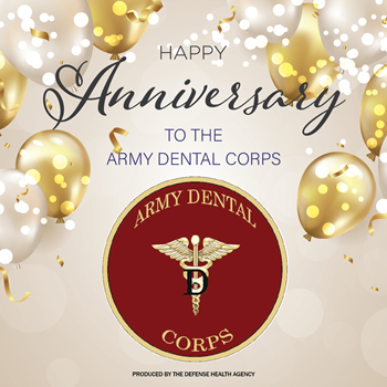 Army Dental Corps Birthday