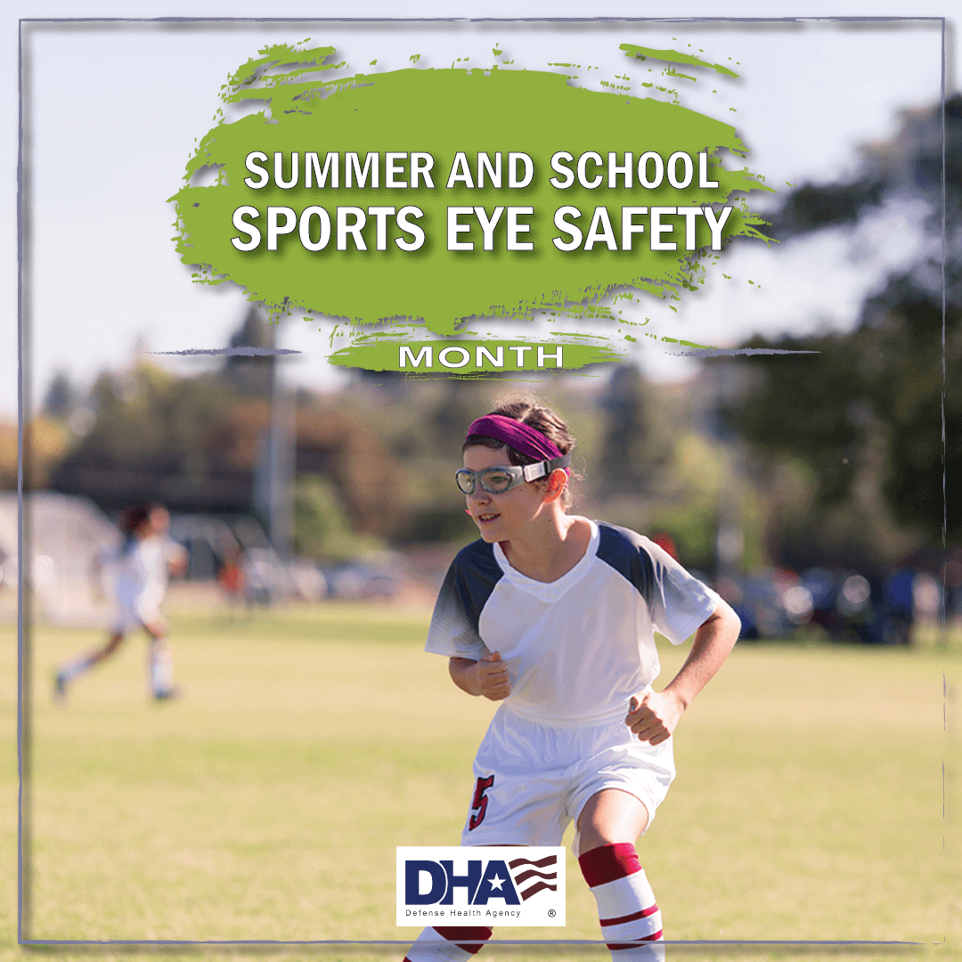 Summer and School Sports Eye Safety Month