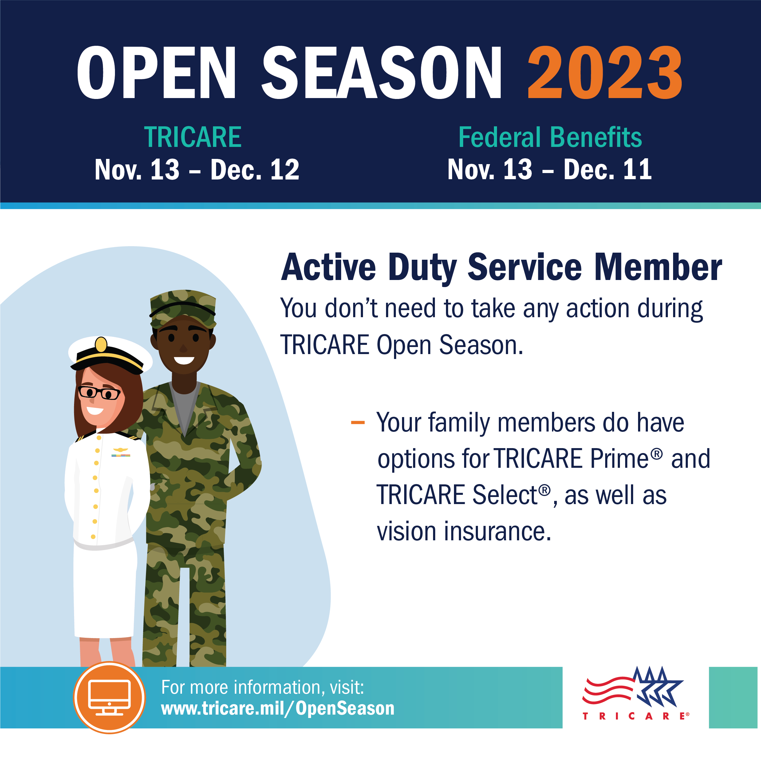 Link to Infographic: Open Season graphics for ADSMs with a two ADSMs on the left, the TRICRE logo on the bottom right, and a link to www.tricare.mil/openseason on the bottom left. States that you can enroll or switch health plans during Open Season.