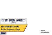 Link to biography of Patient Safety Awareness Week: Overlay