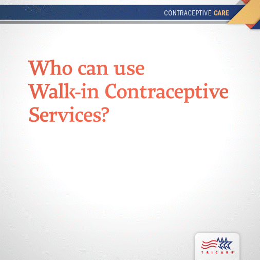 Who Can Use Walk-in Contraceptive Services