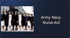 NursesWeek2023 Army Navy Nurse Act