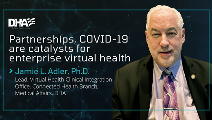 Image of Mr. Adler with text: "Partnerships, COVID-19 are catalysts for enterprise virtual health.".