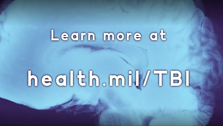 Learn more at health.mil/TBI