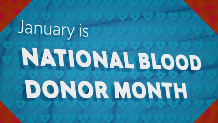 Link to Video: January is National Blood Donor Month